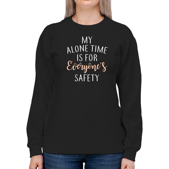 For Everyone's Safety Sweatshirt Women -GoatDeals Designs, Female x-Large