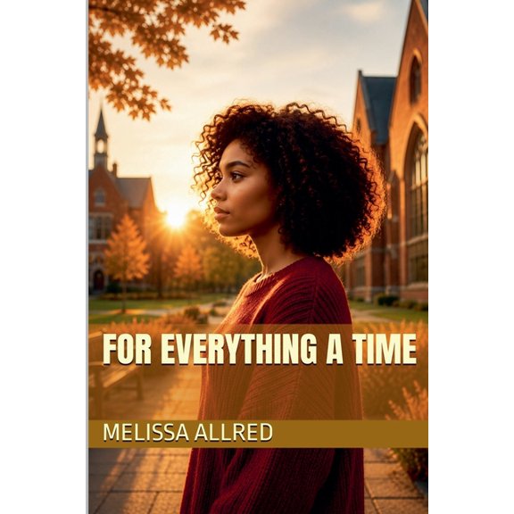 For Everything a Time, (Paperback)