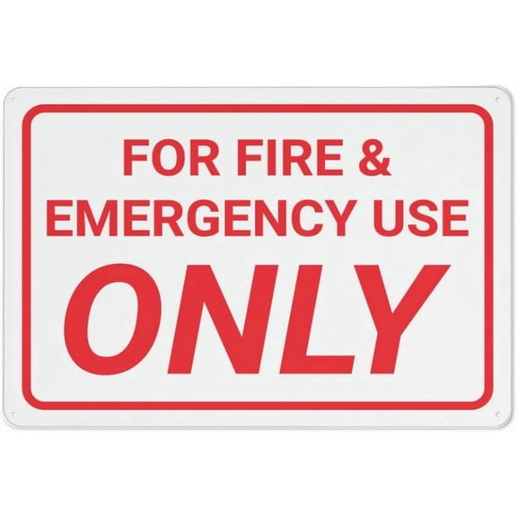 For Fire & Emergency Use Only White Background Rust Free Aluminum Sign - Printed With Professional Graphics - Easy To Mount - Indoor & Outdoor Use