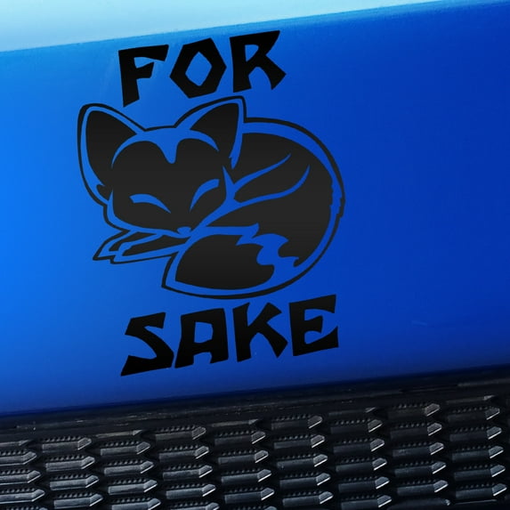 For Fox Sake - Vinyl Decal - Choose Color - [MATTE BLACK]
