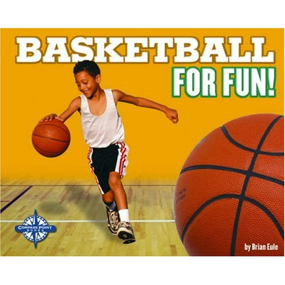 Pre-Owned Basketball for Fun! (Library Binding) 0756504295 9780756504298