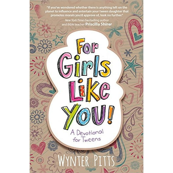 Pre-Owned For Girls Like You: A Devotional for Tweens (Paperback) 0736961755 9780736961752