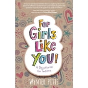 For Girls Like You Collection For Girls Like You: A Devotional for Tweens, (Paperback)