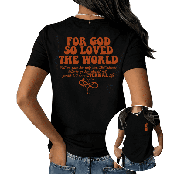 For God So Loved The World Scripture Print Tshirt Graphic Tees Shirts Black Christian Faith Sunday Casual S-5XL Womens Tops