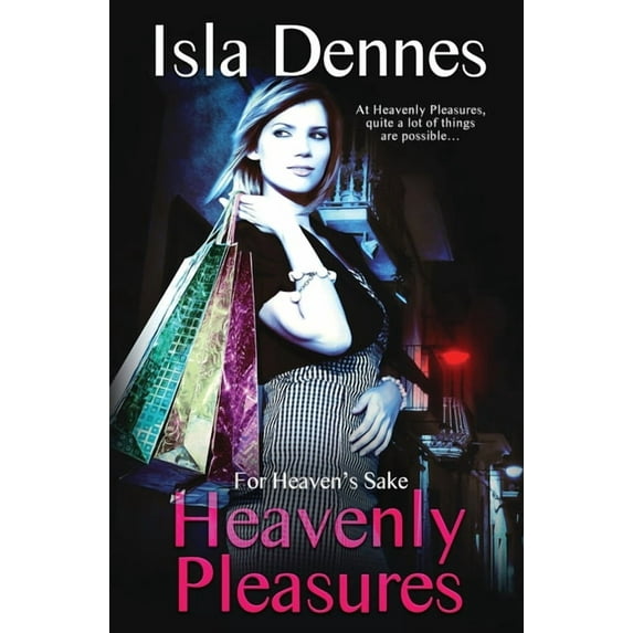 For Heaven's Sake: Heavenly Pleasures (Paperback)