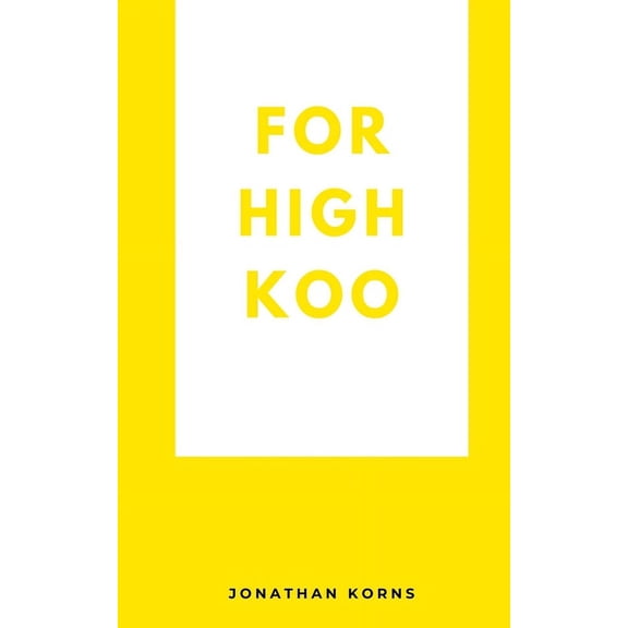 For High Koo, (Paperback)