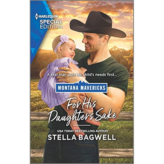 Pre-Owned Montana Mavericks: The Real Cowboys of Bronco Heights: For His Daughter's Sake (Paperback)