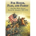 thumbnail image 1 of Pre-Owned For Honor, Flag, and Family: Civil War Major General Samuel W. Crawford, 1827-1892 (Paperback) 1572493720 9781572493728, 1 of 1