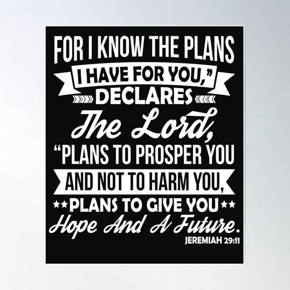 For I Know The Plans I Have For You Jeremiah 29:11 Poster Wall Art, Modern Wall Decor For Living Room Bedroom, 24x36 UNFRAMED