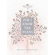 For I Know the Plans Morning & Evening Devotional, Hardcover