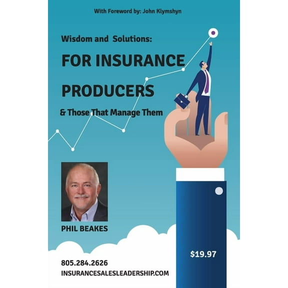 For Insurance Producers and Those That Manage Them (Paperback)