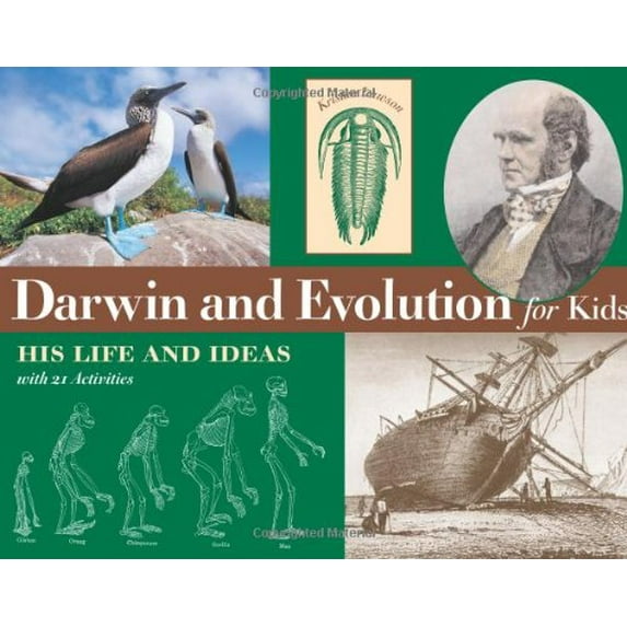 Pre-Owned Darwin and Evolution for Kids: His Life and Ideas with 21 Activities Volume 16 (Paperback) 1556525028 9781556525025