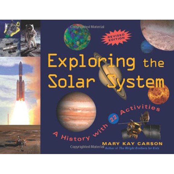 Pre-Owned Exploring the Solar System: A History with 22 Activities Volume 25 (Paperback) 1556527152 9781556527159