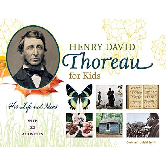 Pre-Owned Henry David Thoreau for Kids: His Life and Ideas, with 21 Activities Paperback