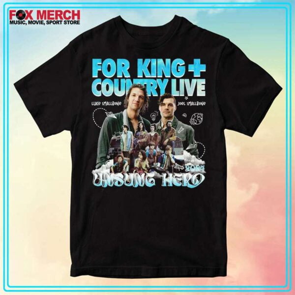 For King And Country Unsung Hero Tour 2024 TShirt Gift