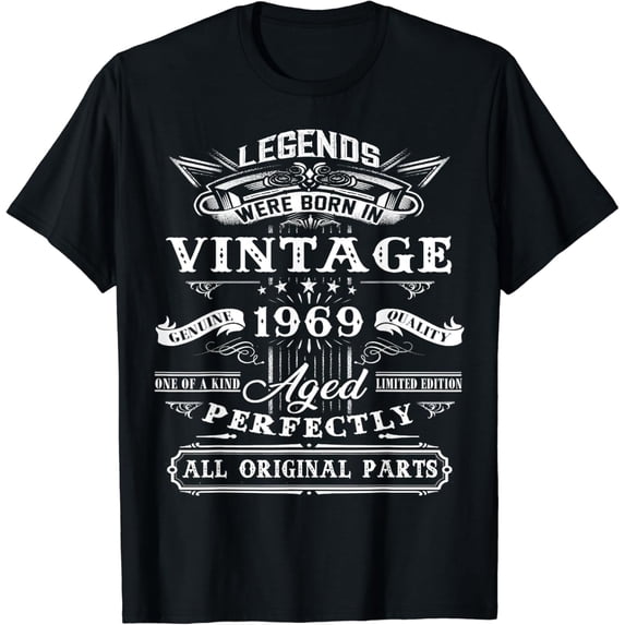 For Legends Born 1969 55 Yrs Old Vintage T-Shirt