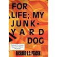 thumbnail image 1 of For, Life My, Junkyard Dog, 1 of 1