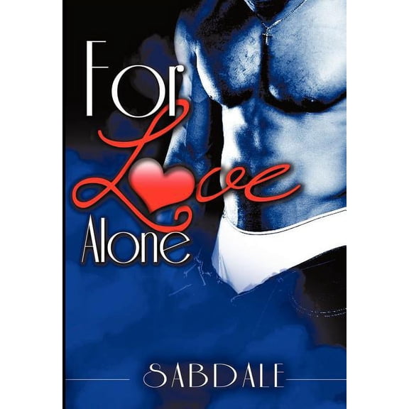 For Love Alone, (Hardcover)