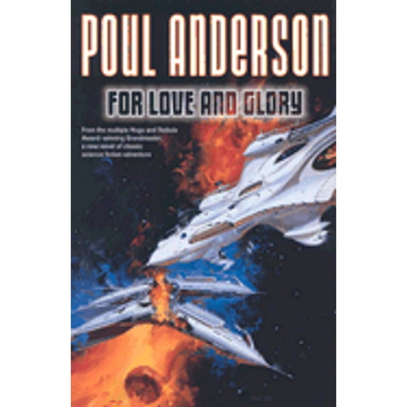 Pre-Owned For Love and Glory (Hardcover) 0312874499 9780312874490