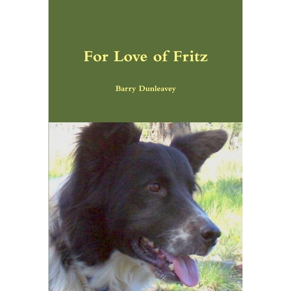 For Love of Fritz, (Paperback)