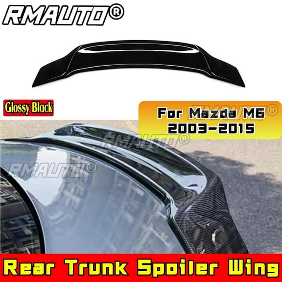 For Mazda M6 2003-2015 Rear Trunk Spoiler Rear Trunk Spoiler Wing Rear Roof Wing Body Kit Car Accessories