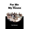 thumbnail image 1 of Pre-Owned For Me and My House (Paperback) 1609200306 9781609200305, 1 of 1