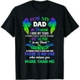 thumbnail image 1 of For My Dad In Heaven Touching Tribute For Passed Away Father T-Shirt, 1 of 5