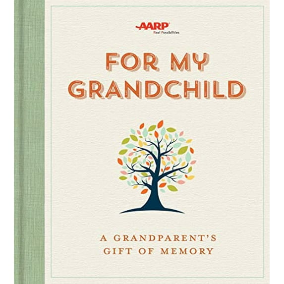Pre-Owned For My Grandchild: A Grandparent's Gift of Memory (Hardcover) 1454927097 9781454927099