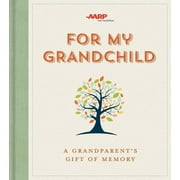 For My Grandchild: A Grandparent's Gift of Memory (Hardcover)