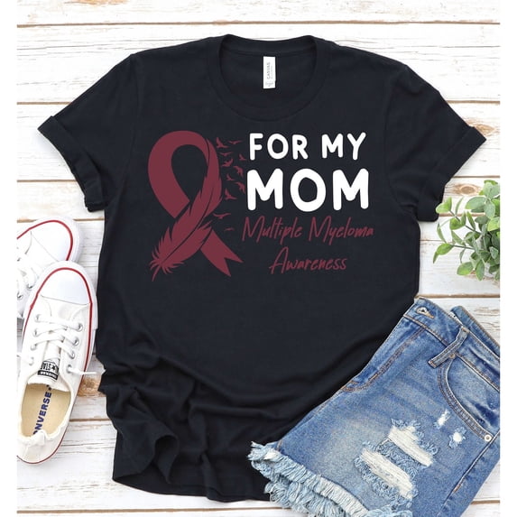 For My Mom Multiple Myeloma Awareness Ribbon Graphic T-Shirt, Unisex ...