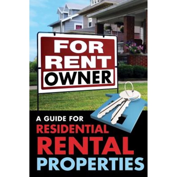 Pre-Owned For Rent by Owner: A Guide for Residential Rental Properties (Paperback)
