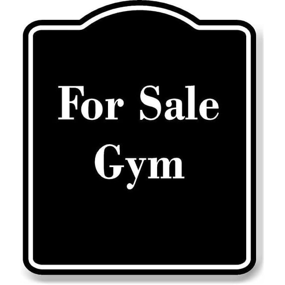 For Sale Gym BLACK Aluminum Composite Sign 15''x18''