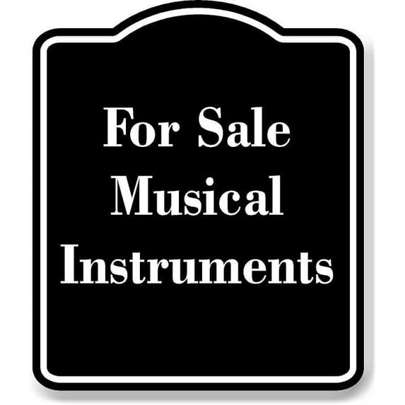 For Sale Musical Instruments BLACK Aluminum Composite Sign 20''x24 ...