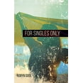 thumbnail image 1 of Pre-Owned For Singles Only Paperback, 1 of 1