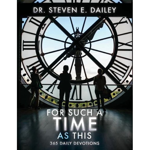 For Such A Time As This: 365 Daily Devotions (Paperback)