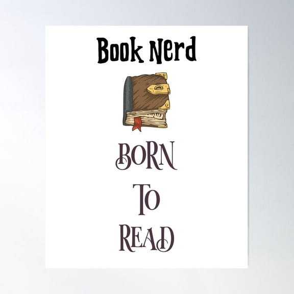 For The Avid Book Reader In Your Life! Poster Wall Art, Modern Wall Decor For Living Room Bedroom, 8x12 UNFRAMED