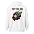 thumbnail image 1 of For The Love Of Money Zip Up Hoodie, 1 of 11