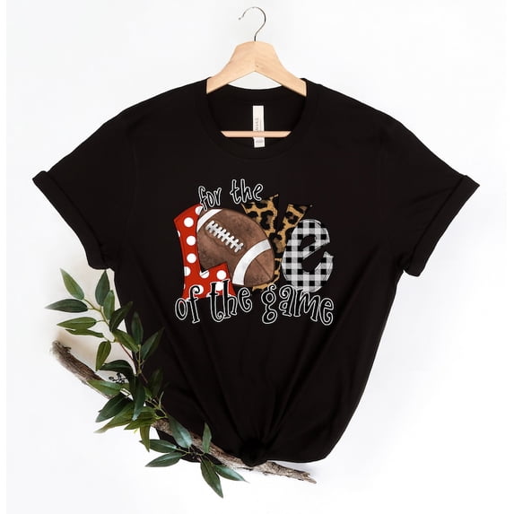 For The Love Of The Game Shirt, Football Shirt, Football Lover Shirt, Football Fan Shirt, Football Cheetah Shirt, Football Buffalo Plaid Tee