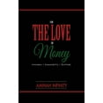thumbnail image 1 of For The Love or Money : Awareness Accountability Gratitude (Paperback), 1 of 1