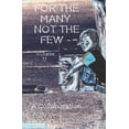 thumbnail image 1 of For The Many Not The Few Volume 17 (Paperback), 1 of 1