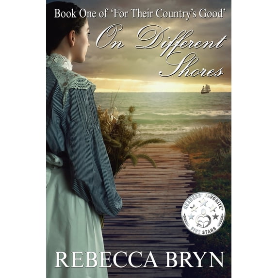 For Their Country's Good On Different Shores, Book 1, (Paperback)
