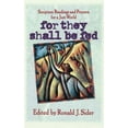 thumbnail image 1 of Pre-Owned For They Shall Be Fed: Scripture Readings and Prayers for a Just World (Paperback) 0849953146 9780849953149, 1 of 1