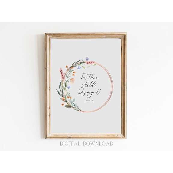 For This Child I Prayed Kjv Wall Art Flower Modern Christian Scripture Print Bible Boho Minimalist Decor Vintage Nursery, Stretched Canvas 16x20in