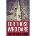 thumbnail image 1 of For Those Who Dare (Paperback), 1 of 1