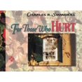 thumbnail image 1 of Pre-Owned For Those Who Hurt (Paperback) 0310497213 9780310497219, 1 of 1