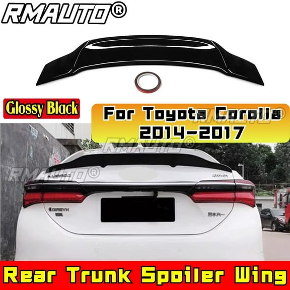 For Toyota Corolla 2014-2017 Rear Roof Spoiler Rear Trunk Spoiler Wing Rear Wing Rear Roof Wing Body Kit Car Accessories