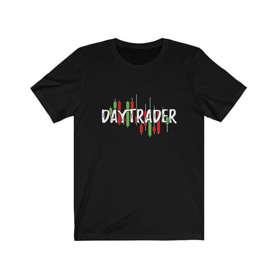 For Trader DayTrader Trader TShirt