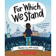 thumbnail image 1 of Pre-Owned For Which We Stand: How Our Government Works and Why It Matters (Hardcover) 1338643096 9781338643091, 1 of 1