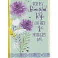 thumbnail image 1 of For Wife on First Mother's Day Greeting Card w/Envelope, 1 of 2