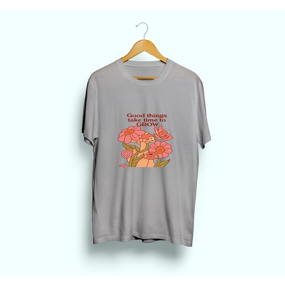 For Women Men’s Short Sleeve T-shirt, good things take time to grow Pattern Cotton Tee, Soft and Breathable for All-Day Comfort
